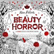 The Beauty of Horror: A Goregeous Coloring Book (en Inglés)