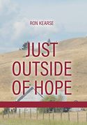 Just Outside of Hope: Sequel to Road Without end