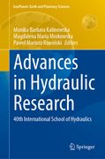 Advances in Hydraulic Research: 40th International School of Hydraulics (en Inglés)