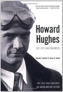 howard hughes,his life & madness