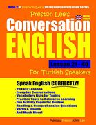 Preston Lee's Conversation English for Turkish Speakers Lesson 21 - 40 (British Version) (en Inglés)