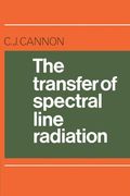 The Transfer of Spectral Line Radiation 