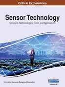 Sensor Technology: Concepts, Methodologies, Tools, and Applications, VOL 3 (en Inglés)