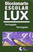 Diccionario Escolar Lux Portugués-Español (Diccionarios LUX)