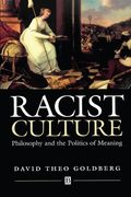 racist culture,philosophy and the politics of meaning