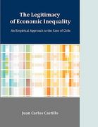 the legitimacy of economic inequality: an empirical approach to the case of chile