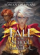 Fall of the School for Good and Evil (Rise, 2) (en Inglés)