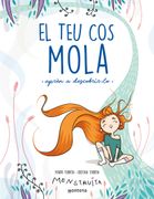 El teu cos Mola (Aprèn a Descobrir-Lo) (Menstruita) (en Catalán)