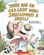 There Was an Old Lady Who Swallowed a Shell! (en Inglés)