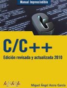 c/c++,edicion revisada y actualizada 2010/ updated and revised edition 2010