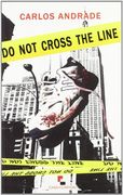 do not cross the line