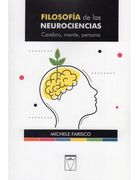 Filosofia de las Neurociencias: Cerebro, Mente, Persona - m