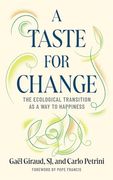 A Taste for Change: The Ecological Transition as a way to Happiness (en Inglés)