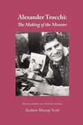alexander trocchi: the making of the monster (en Inglés)
