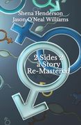 2 Sides 2 a Story Re-Mastered (en Inglés)