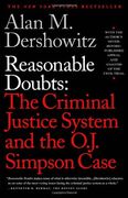 reasonable doubts,the criminal justice system and the o.j. simpson case (en Inglés)
