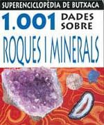 1001 Dades Sobre Roques i Minerals