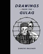 Drawings From the Gulag 