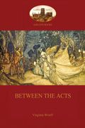 Between the Acts (Aziloth Books) (en Inglés)