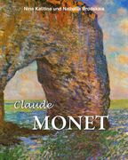 Claude Monet. Der Vater des Impressionismus (en Alemán)