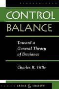 control balance: toward a general theory of deviance