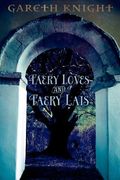 faery loves and faery lais (en Inglés)