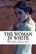 The Woman in White (en Inglés)
