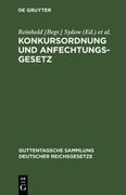 Konkursordnung und Anfechtungsgesetz (en Alemán)