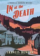 In at the Death (Mordecai Tremaine Mysteries) 