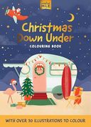 Christmas Down Under Colouring Book (en Inglés)