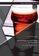 Bierwerbung in Deutschland und Russland de Hoffmann e. Hoffmann E(Igel Verlag) (en Alemán)