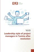 Leadership style of project managers in Tunisia after revolution