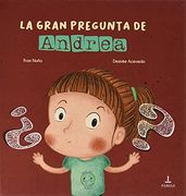 La Gran Pregunta de Andrea
