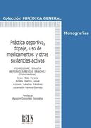 PRACTICA DEPORTIVA DOPAJE Y USO DE MEDICAMENTOS Y OTRAS SUS (en Castellano)