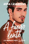 A FUEGO LENTO (MEX) VOL 2 LOS HERMANOS MARTI
