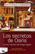 Los Secretos de Osiris - Antonio Cabanas - Libro Físico