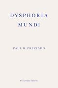 Dysphoria Mundi (en Inglés)