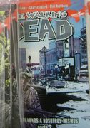 The Walking Dead. Encontrarnos A Nosotros Mismos / Un Mundo