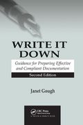Write it Down: Guidance for Preparing Effective and Compliant Documentation (en Inglés)