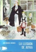 llegada de jutka, la (in Spanish)