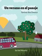 Un Verano en el Pasaje