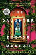 The Daughter of Doctor Moreau (Random House Large Print) 