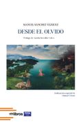 DESDE EL OLVIDO (en Castellano)