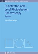 Quantitative Core Level Photoelectron Spectroscopy (en Inglés)