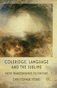 Coleridge, Language and the Sublime: From Transcendence to Finitude