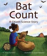 Bat Count: A Citizen Science Story (en Inglés)