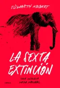 La Sexta Extinción