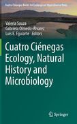 Cuatro Ciénegas Ecology, Natural History and Microbiology (en Inglés)