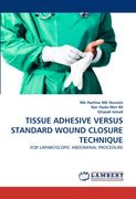 tissue adhesive versus standard wound closure technique (en Inglés)