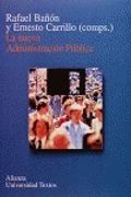 la nueva administracion publica/ the new public administration